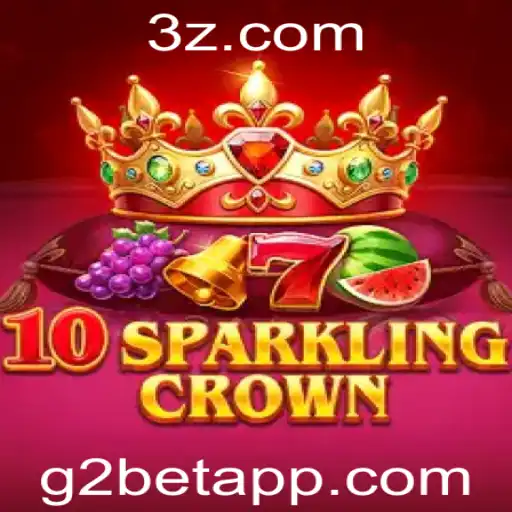 Explorando o Jogo 10SparklingCrown: Uma Experiência Inovadora no Mundo g2bet