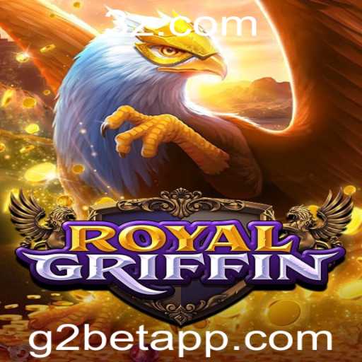 Descubra o Fascinante Mundo de RoyalGriffin: A Nova Sensação dos Games